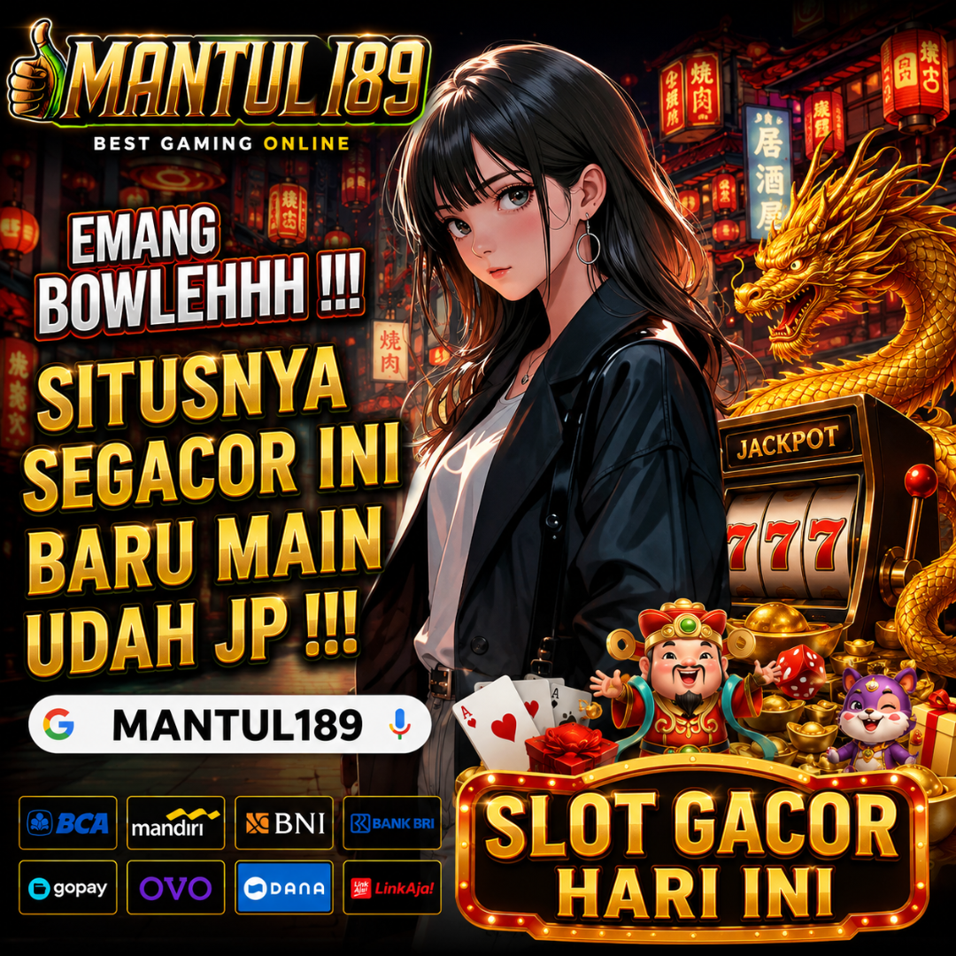 MANTUL189: Link Situs Game Online Terpercaya Dengan Sistem Keamanan Paling Mutakhir